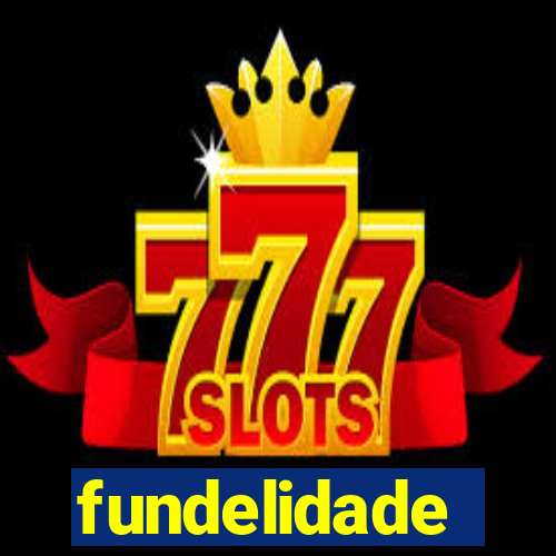 fundelidade