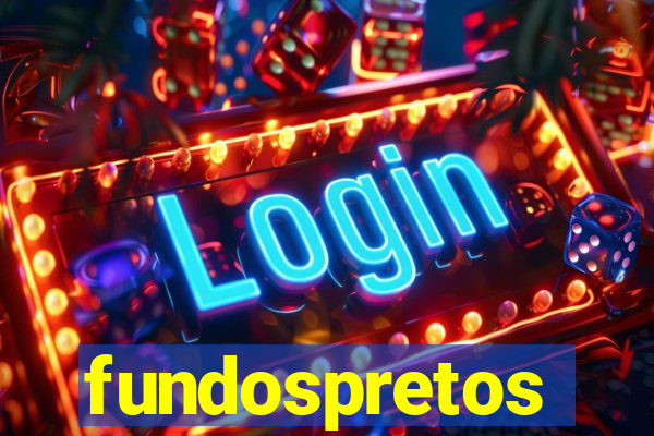 fundospretos