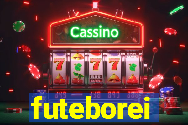 futeborei