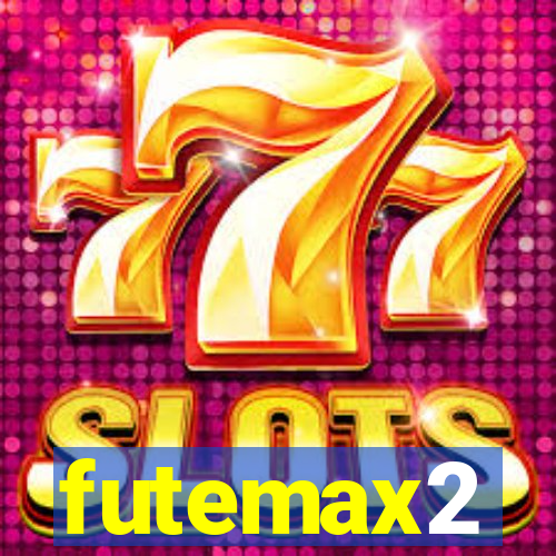 futemax2