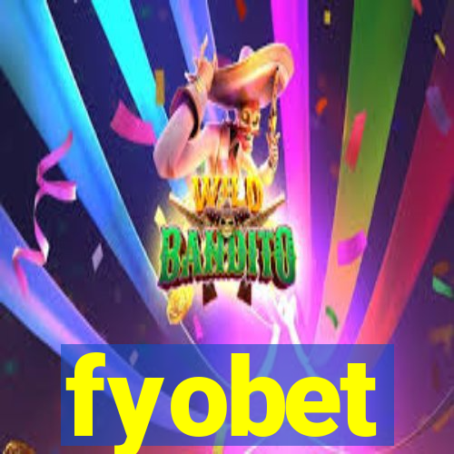 fyobet