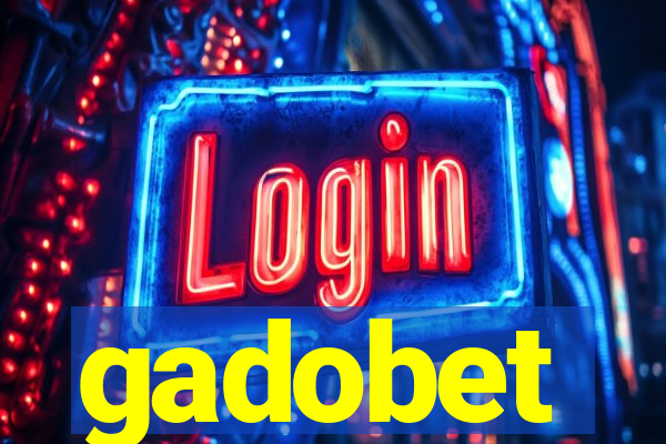 gadobet