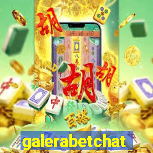 galerabetchat