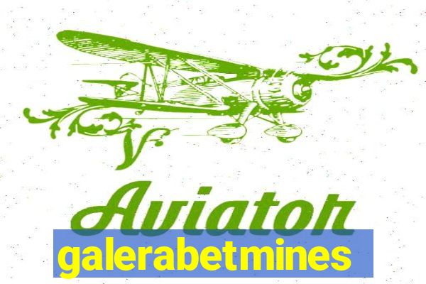galerabetmines