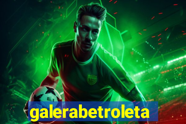 galerabetroleta