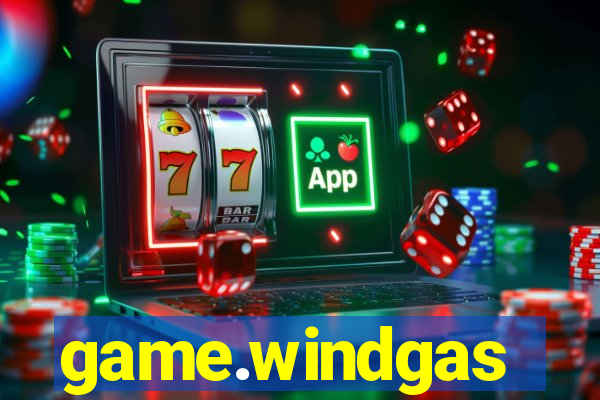 game.windgas