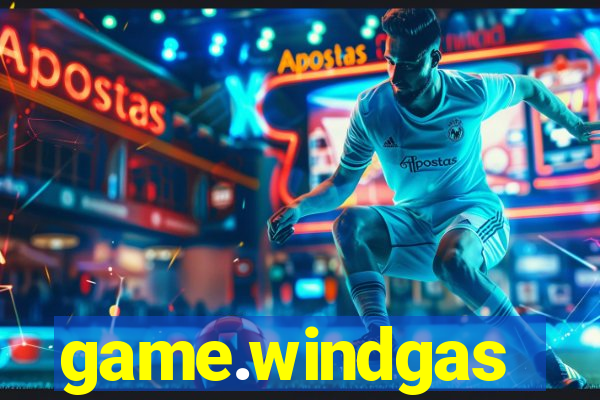 game.windgas