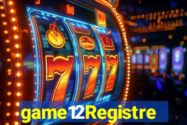 game12Registre