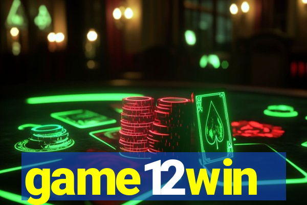 game12win