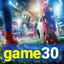 game30
