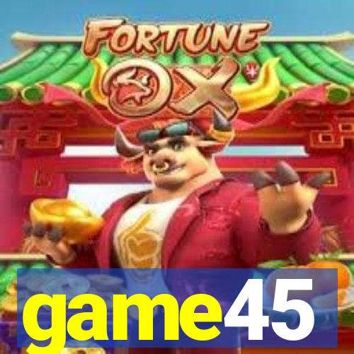 game45