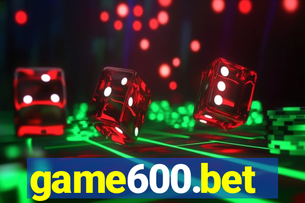 game600.bet