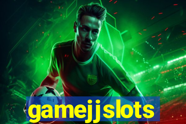 gamejjslots