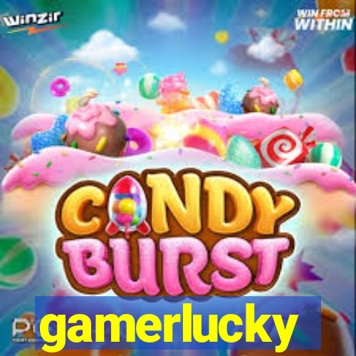 gamerlucky