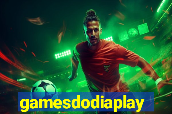 gamesdodiaplay