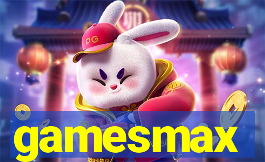 gamesmax