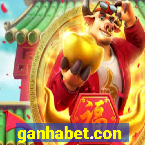 ganhabet.con