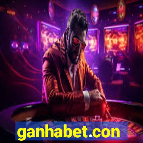 ganhabet.con