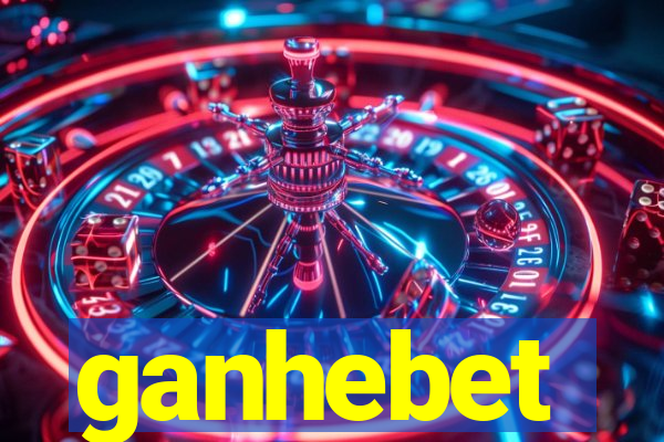 ganhebet