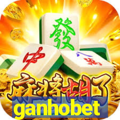 ganhobet