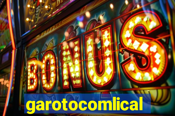 garotocomlical