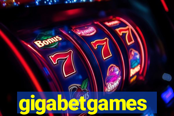 gigabetgames