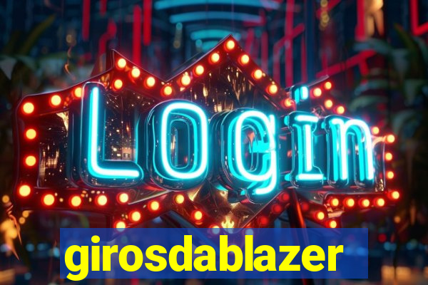 girosdablazer