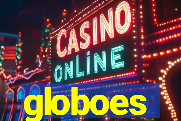 globoes