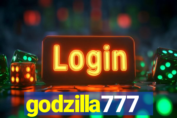 godzilla777