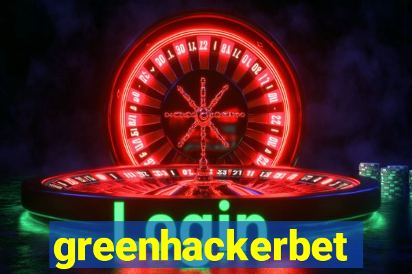 greenhackerbet