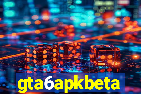 gta6apkbeta