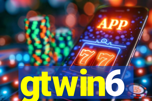 gtwin6