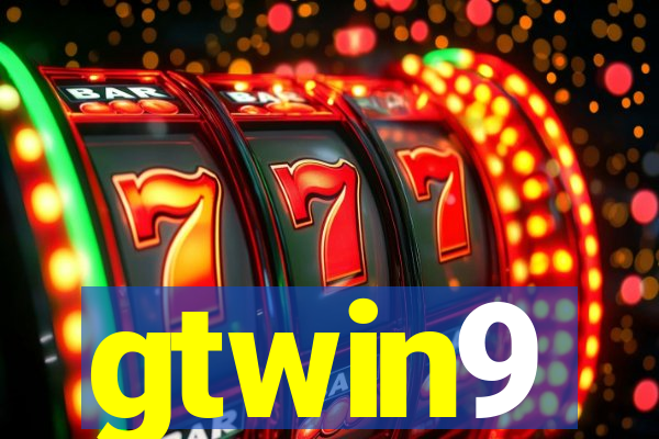 gtwin9