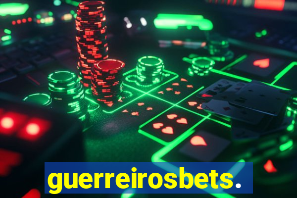 guerreirosbets.com.br