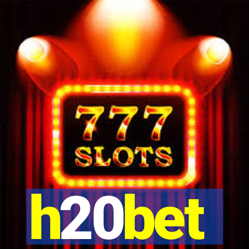 h20bet
