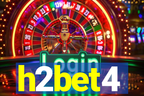 h2bet4
