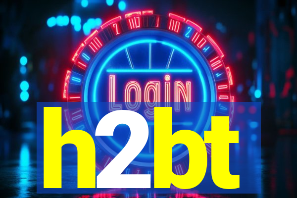 h2bt
