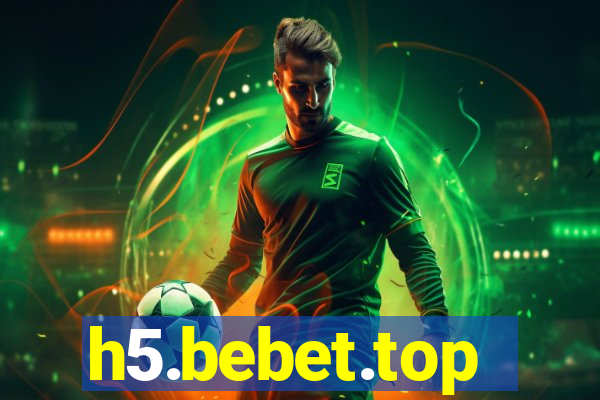 h5.bebet.top