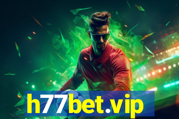 h77bet.vip