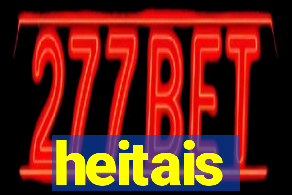 heitais