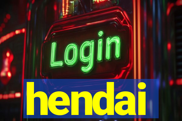 hendai