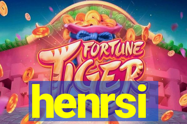 henrsi