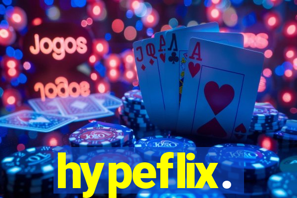 hypeflix.