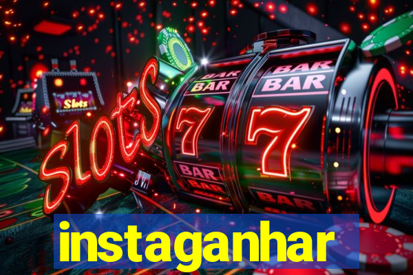 instaganhar