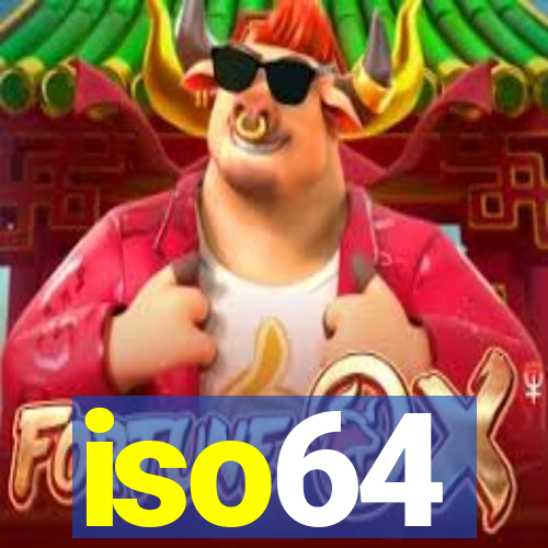 iso64