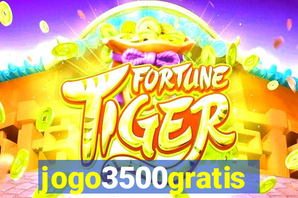 jogo3500gratis