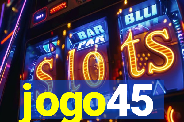 jogo45