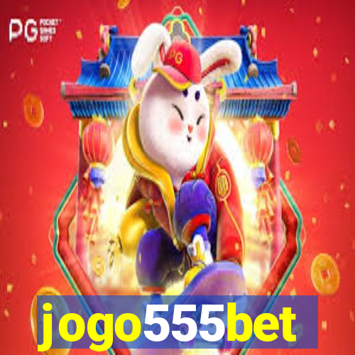 jogo555bet