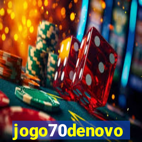 jogo70denovo