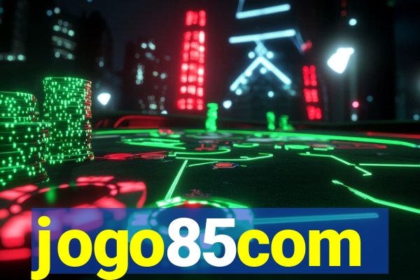 jogo85com